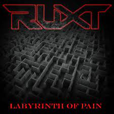 RUXT / Labyrinth Of Pain