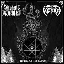 SARDONIC WITCHERY / HEIA / Ordeal Of The Abyss