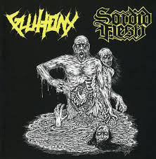 GLUTTONY / SORDID FLESH / Gluttony / Sordid Flesh