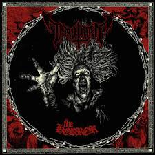 TRIBULATION / The Horror