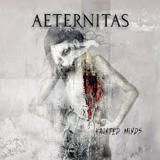 AETERNITAS / Haunted Minds