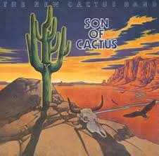 CACTUS(THE NEW CACTUS BAND) / Son of Cactus