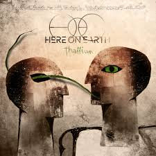 HERE ON EARTH / Thallium