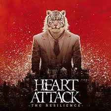 HEART ATTACK / The Resilience