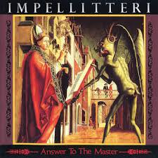 IMPELLITTERI / Answer to the Master