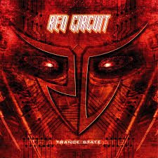 RED CIRCUIT / In Trance