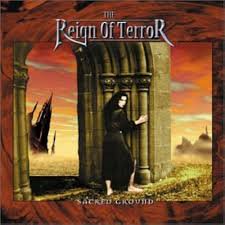 THE REIGN OF TERROR / Sacred Ground