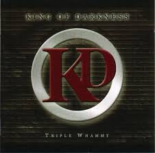 KING OF DARKNESS / Triple Whammy