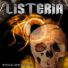 LISTERIA / Full of Fire