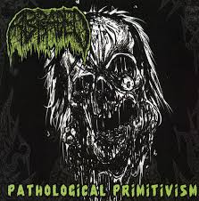 ABRADEAD-Pathological Primitivism