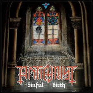 ANTICHRIST-Sinful Birth