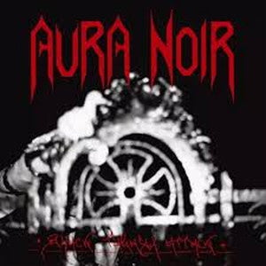 AURA NOIR-Black Thrash Attack