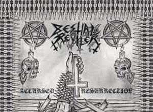 BESTIAL REVILER-Accursed Resurrection