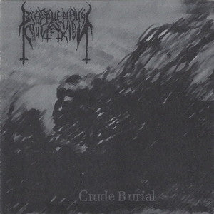 BLASPHEMOUS CRUCIFIXION-Crude Burial