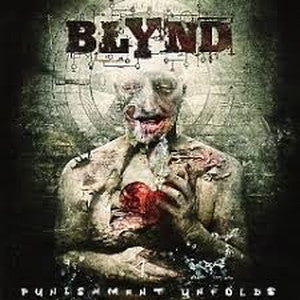 BLYND-Punishment Unfolds