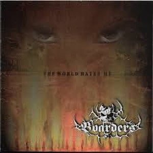 BOARDERS-The World Hates Me