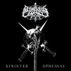 BOUNDLESS CHAOS-Sinister Upheaval