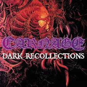 CARNAGE-Dark Recollections
