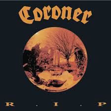 CORONER-R.I.P.