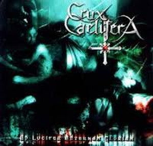 CRUX CAELIFERA-Ad Lucifer Aeternam Gloriam