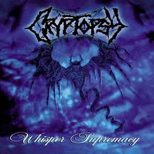 CRYPTOPSY-Whisper Supremacy