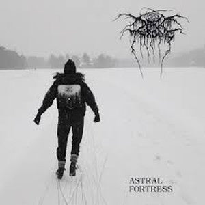 DARKTHRONE-Astral Fortress
