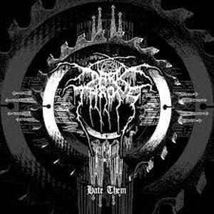 DARKTHRONE-Hate Them