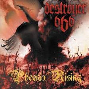 DESTROYER 666-Phoenix Rising