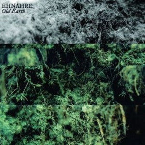 EHNAHRE-Old Earth