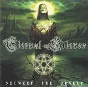 ETERNAL SILENCE-Between the Unseen