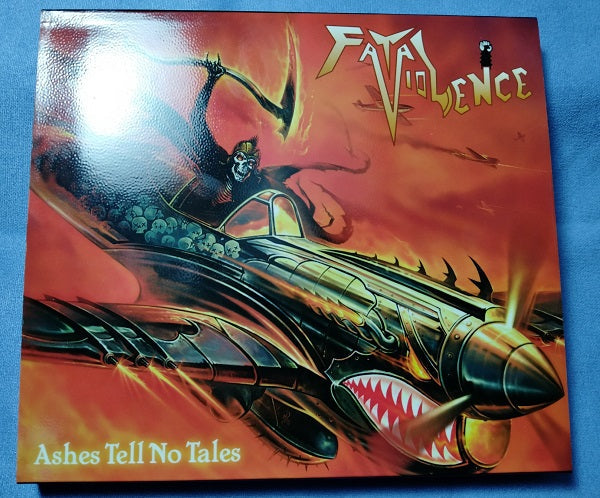 FATAL VIOLENCE-Ashes Tell No Tales