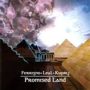 FERRIGNO LEAL KUPRIJ-Promised Land