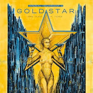 IMPERIAL TRIUMPHANT-Goldstar