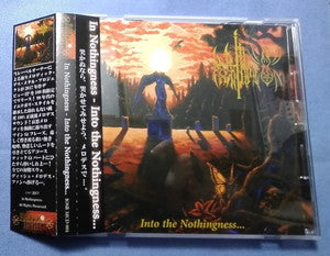 IN NOTHINGNESS-Into the Nothingness​.​.​.