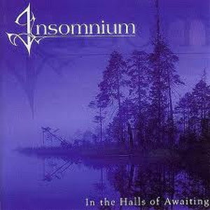 INSOMNIUM-In the Halls of Awaiting