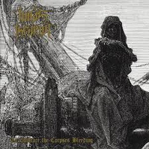 JUDAS ISCARIOT-To Embrace the Corpses Bleeding