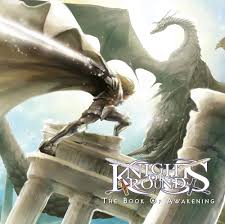 KNIGHTS OF ROUND-The Book of Awakening