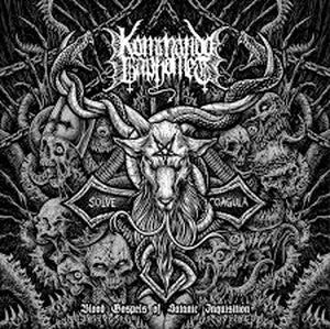 KOMMANDO BAPHOMET-Blood Gospels of Satanic Inquisition