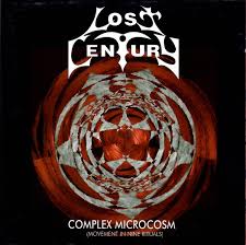 LOST CENTURY-Complex Microcosm (Movement in Nine Rituals)