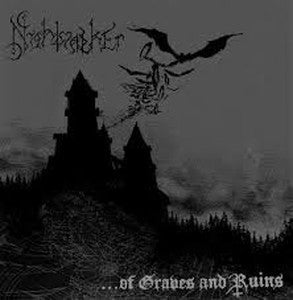 NIGHTWALKER-...of Graves and Ruins