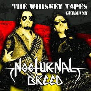 NOCTURNAL BREED-The Whiskey Tapes Germany
