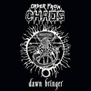 ORDER FROM CHAOS-Dawn Bringer