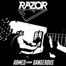 RAZOR-Armed and Dangerous