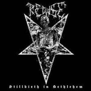 RECLUSE-Stillbirth in Bethlehem