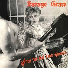 SAVAGE GRACE-After The Fall From Grace