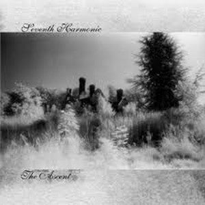 SEVENTH HARMONIC-The Ascent