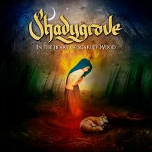 SHADYGROVE-In The Heart Of Scarlet Wood