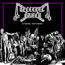 SPECTRAL DANCE-Eternal Suffering