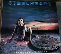 STEELHEART-Tangled In Reins