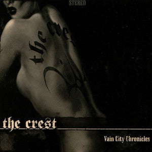 THE CREST-Vain City Chronicles